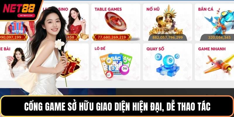 Cổng game sở hữu giao diện hiện đại, dễ thao tác