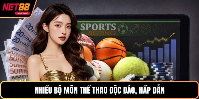 Nhiều bộ môn thể thao độc đáo, hấp dẫn